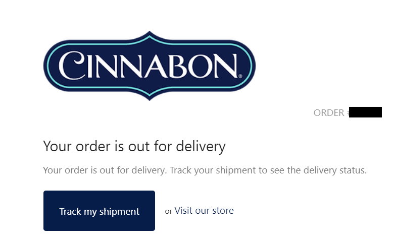 Cinnabon order email showing delivery status and tracking option